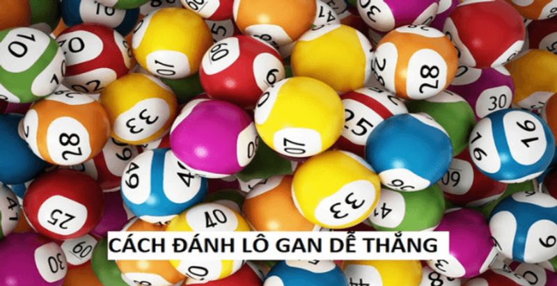 Các cách đánh Lô gan miền Nam sao cho trúng lớn