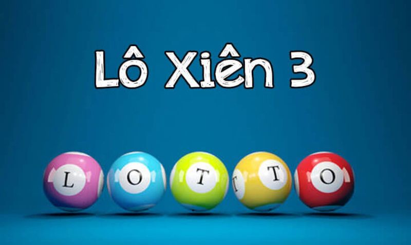 Trò chơi lô xiên và lô xiên 3 đang được ưa chuộng